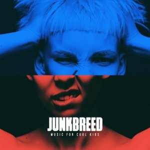 JUNKBREED - Music For Cool Kids